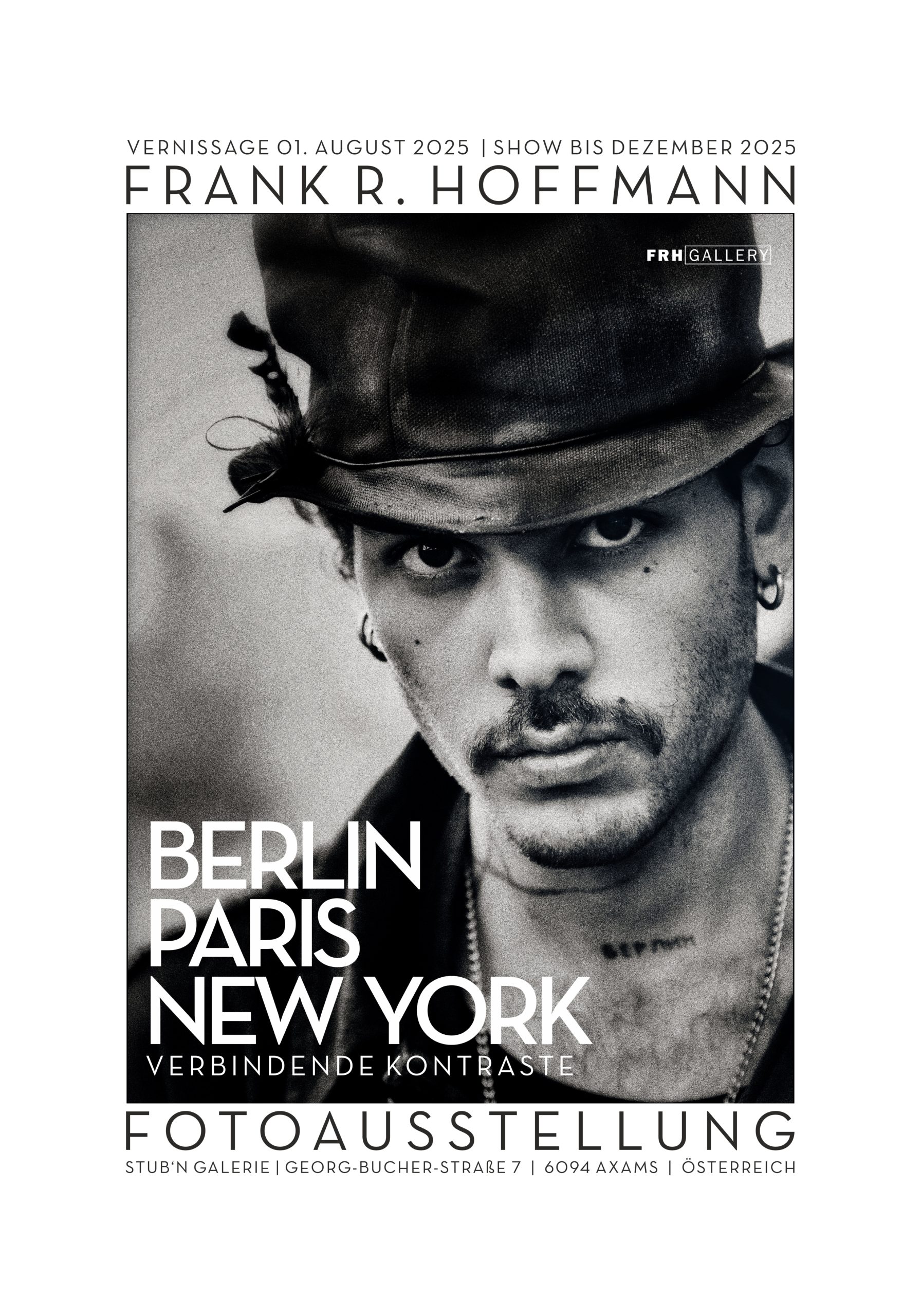 Poster Ausstellung Stub'n Galerie - Axams Tirol , August 2025 | Frank Hoffmann